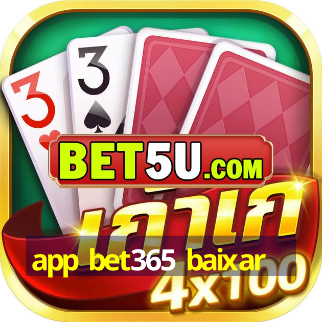 app bet365 baixar